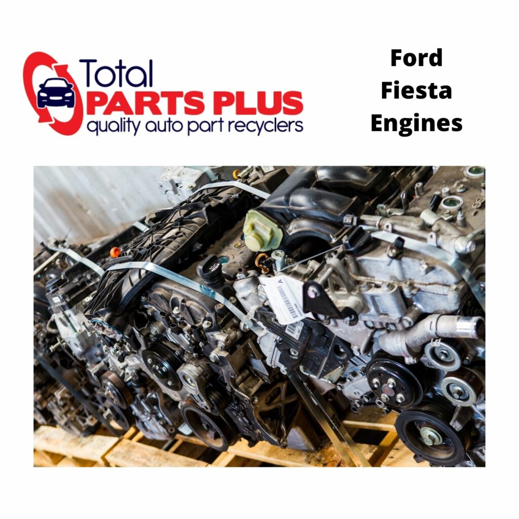 Ford Fiesta Engines Total Parts Plus